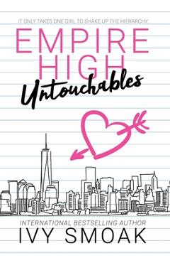 Poza produsului Empire High Untouchables - Ivy Smoak