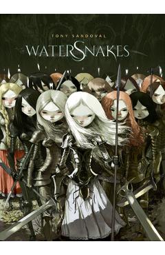 Coperta cărții 'Watersnakes - Tony Sandoval'