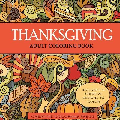 Thanksgiving Adult Coloring Book - Creative Coloring