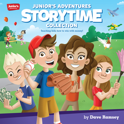 Junior's Adventures Storytime Collection: Teaching Kids How to Win with Money! - Dave Ramsey