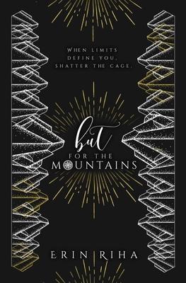 But for the Mountains - Erin Riha