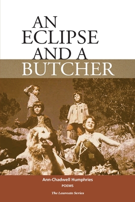 An Eclipse and a Butcher - Ann -. Chadwell Humphries