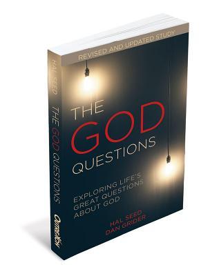 The God Questions: Exploring Life's Great Questions about God - Dan Grider