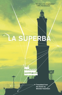 La Superba - Ilja Leonard Pfeijffer