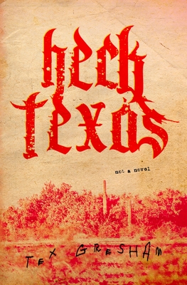 Heck, Texas - Tex Gresham