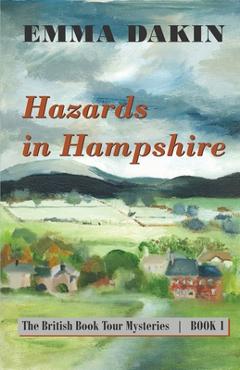 Coperta cărții 'Hazards in Hampshire - Emma Dakin'