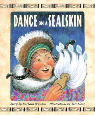 Dance on a Sealskin - Barbara Winslow