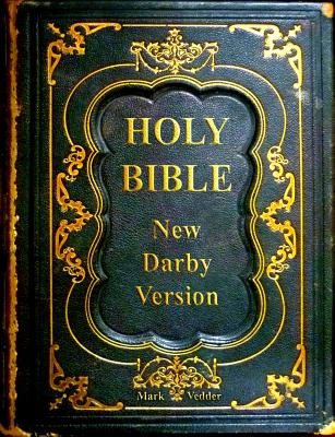 Holy Bible New Darby Version - Mark Vedder
