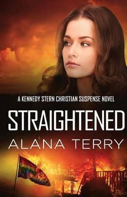 Straightened - Alana Terry