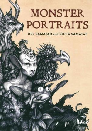 Monster Portraits - Sofia Samatar