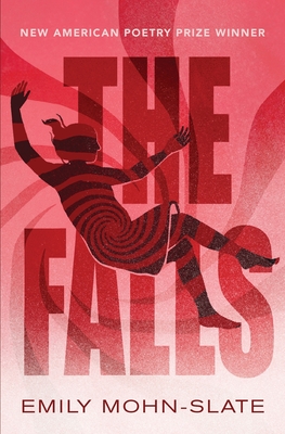 The Falls - Emily Mohn-slate
