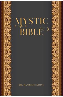 Mystic Bible - Randolph Stone