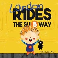 Landon Rides the Subway - Diana Perez