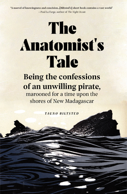 The Anatomist's Tale - Tauno Biltsted
