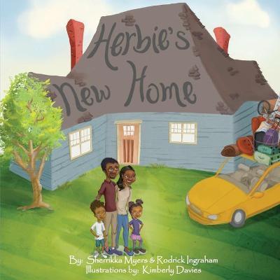 Herbie's New Home - Sherrikka Myers