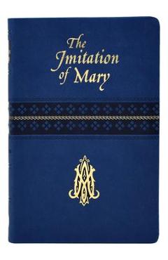 Coperta cărții 'The Imitation of Mary - Alexander De Rouville'