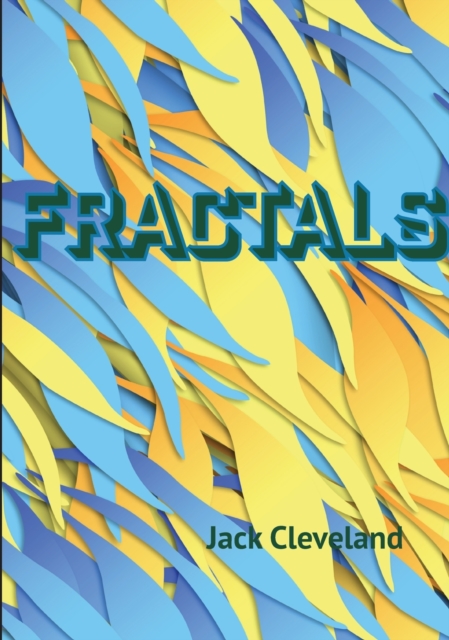 Fractals: Fractal Images - Jack Cleveland