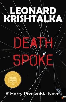 Death Spoke - Leonard Krishtalka