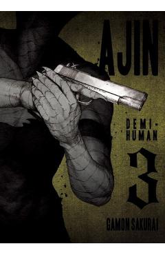 Ajin, Volume 3: Demi-Human - Gamon Sakurai