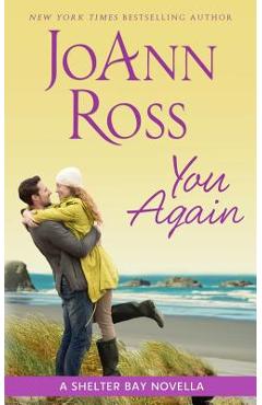 Poza produsului You Again: A Shelter Bay novella - Joann Ross