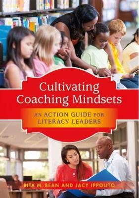 Cultivating Coaching Mindsets - Rita Bean