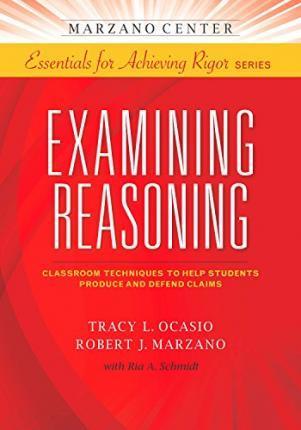 Examining Reasoning - Tracy L. Ocasio