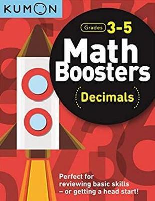 Math Boosters: Decimals - Kumon Publishing North America Kumon