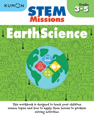 Stem Missions: Earth Science - Kumon Publishing