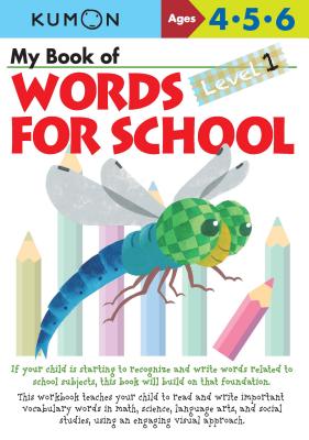My Book of Words for School Level 1 - Kumon Publishing