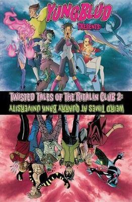 Yungblud Presents: The Twisted Tales of the Ritalin Club 2: Weird Times at Quarry Banks University - Ryan O'sullivan