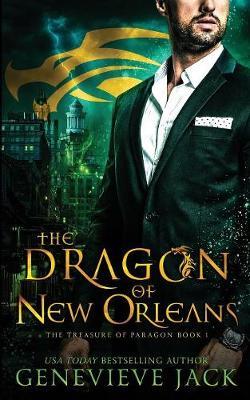 The Dragon of New Orleans - Genevieve Jack