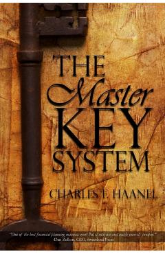 The Master Key System by Charles F. Haanel - Charles F. Haanel