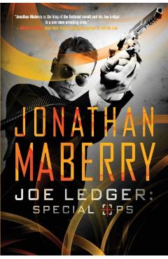 Joe Ledger: Special Ops - Jonathan Maberry