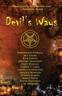 Coperta cărții 'Devil's Ways - Michael Swanwick'