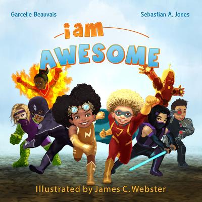 I Am Awesome: I Am Book #003 - Garcelle Beauvais