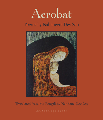 Acrobat - Nabaneeta Dev Sen