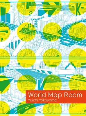 Yuichi Yokoyama: World Map Room - Yuichi Yokoyama