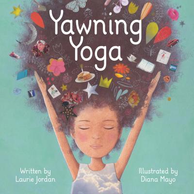 Yawning Yoga - Laurie Jordan
