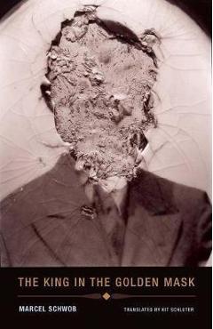Coperta cărții 'The King in the Golden Mask - Marcel Schwob'
