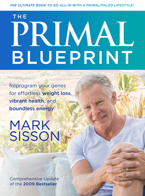 The Primal Blueprint - Mark Sisson