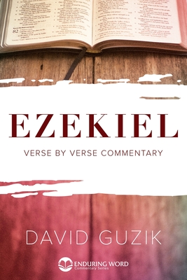 Ezekiel - David Guzik