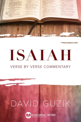 Isaiah - David Guzik