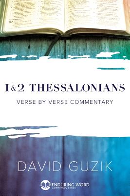 1-2 Thessalonians - David Guzik