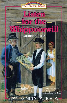 Listen for the Whippoorwill: Introducing Harriet Tubman - Neta Jackson
