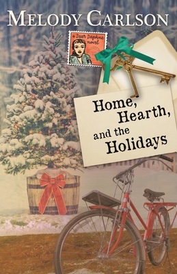 Home, Hearth, and the Holidays - Melody Carlson