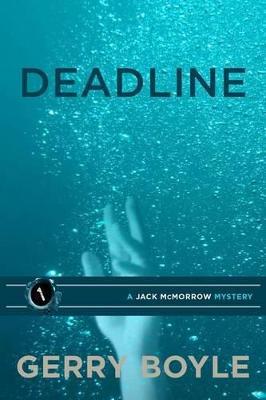 Deadline - Gerry Boyle