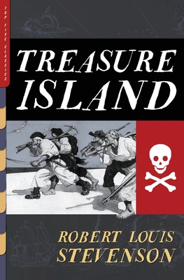 Treasure Island (Illustrated): With Artwork by N.C. Wyeth and Louis Rhead - Robert Louis Stevenson