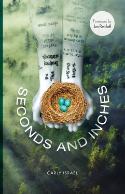 Coperta cărții 'Seconds and Inches - Carly Israel'
