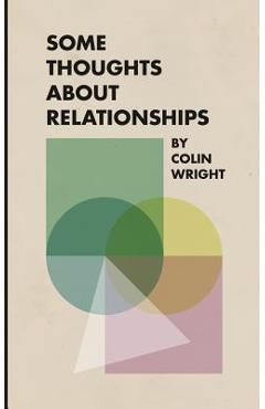 Coperta cărții 'Some Thoughts about Relationships - Joshua Fields Millburn'