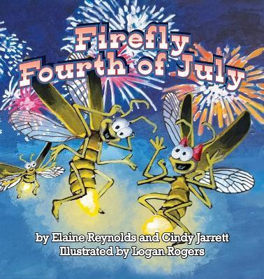 Firefly Fourth of July - Elaine Reynolds